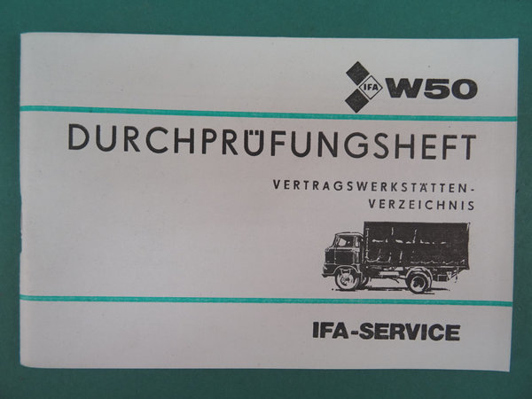 Durchführungsheft Scheckheft IFA-Service LKW IFA W50 1986 - 1210811128